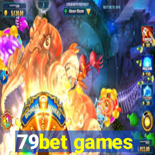 79bet games